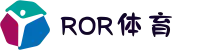 ROR(中文站)体育 - 官方网站